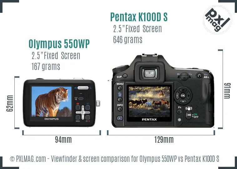 Olympus 550WP vs Pentax K100D S Screen and Viewfinder comparison
