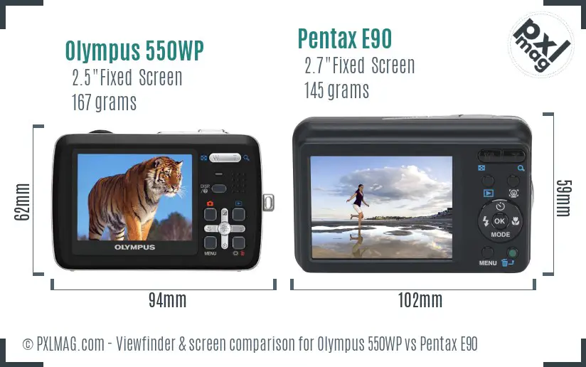 Olympus 550WP vs Pentax E90 Screen and Viewfinder comparison