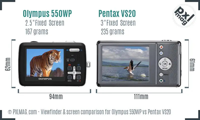 Olympus 550WP vs Pentax VS20 Screen and Viewfinder comparison