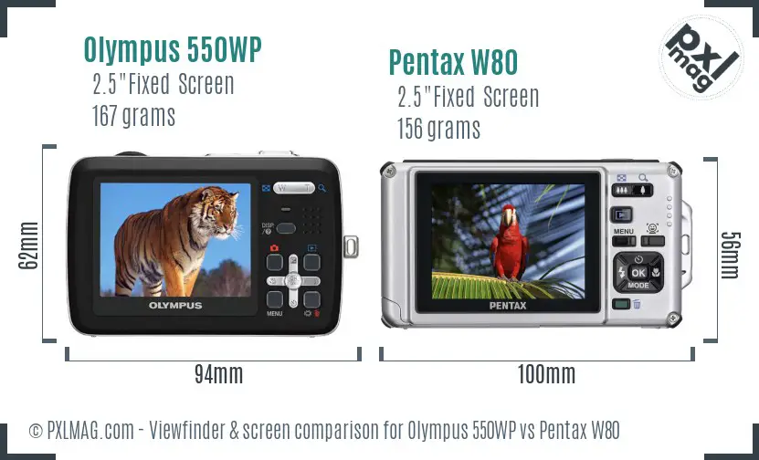 Olympus 550WP vs Pentax W80 Screen and Viewfinder comparison