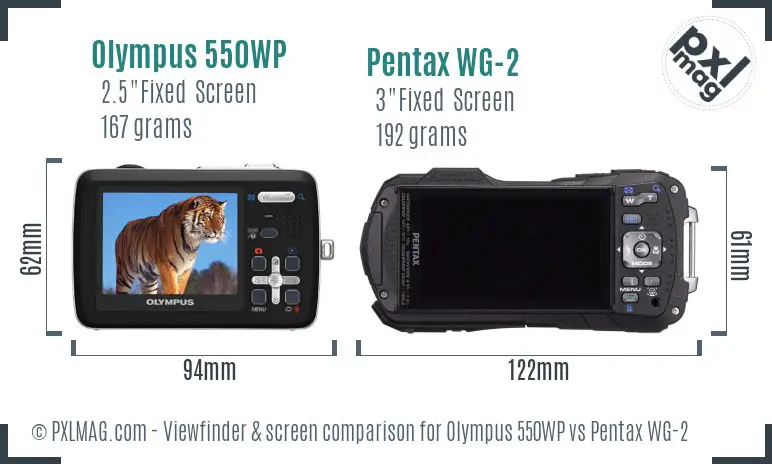 Olympus 550WP vs Pentax WG-2 Screen and Viewfinder comparison