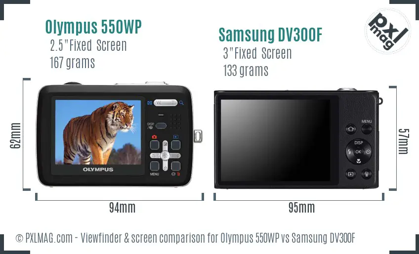 Olympus 550WP vs Samsung DV300F Screen and Viewfinder comparison Olympus 550WP vs Samsung DV300F Screen and Viewfinder comparison