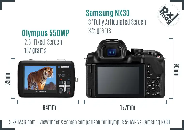 Olympus 550WP vs Samsung NX30 Screen and Viewfinder comparison