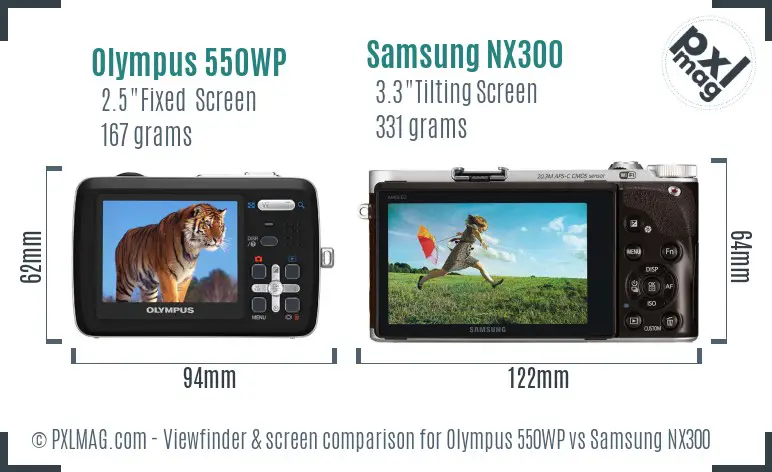 Olympus 550WP vs Samsung NX300 Screen and Viewfinder comparison