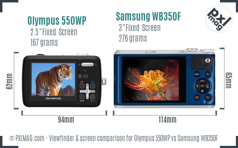 Olympus 550WP vs Samsung WB350F Screen and Viewfinder comparison