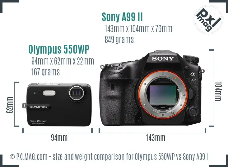 Olympus 550WP vs Sony A99 II size comparison