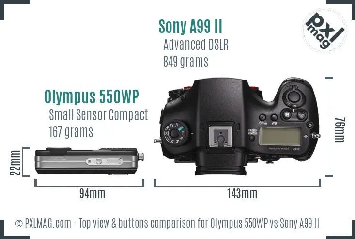 Olympus 550WP vs Sony A99 II top view buttons comparison