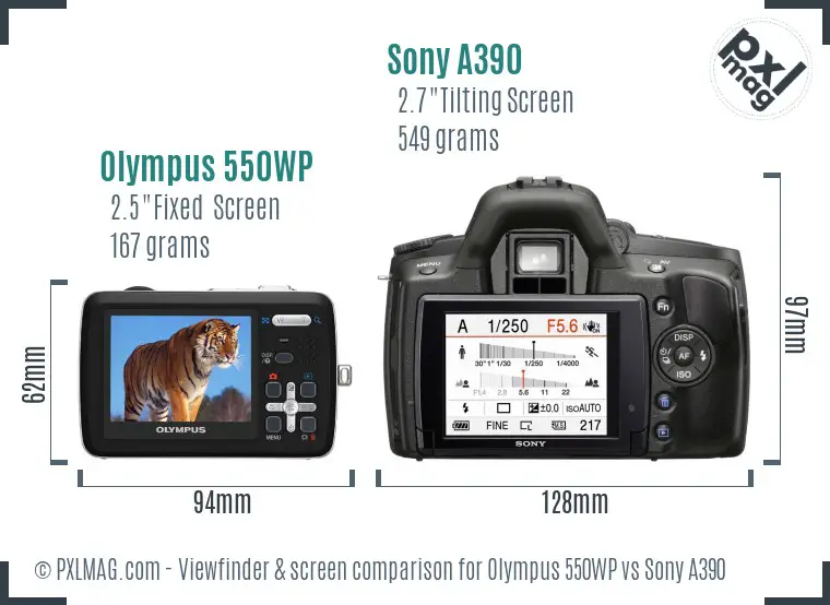 Olympus 550WP vs Sony A390 Screen and Viewfinder comparison