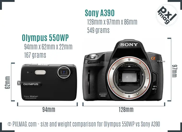 Olympus 550WP vs Sony A390 size comparison