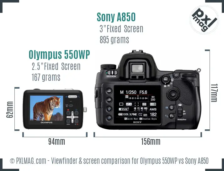 Olympus 550WP vs Sony A850 Screen and Viewfinder comparison