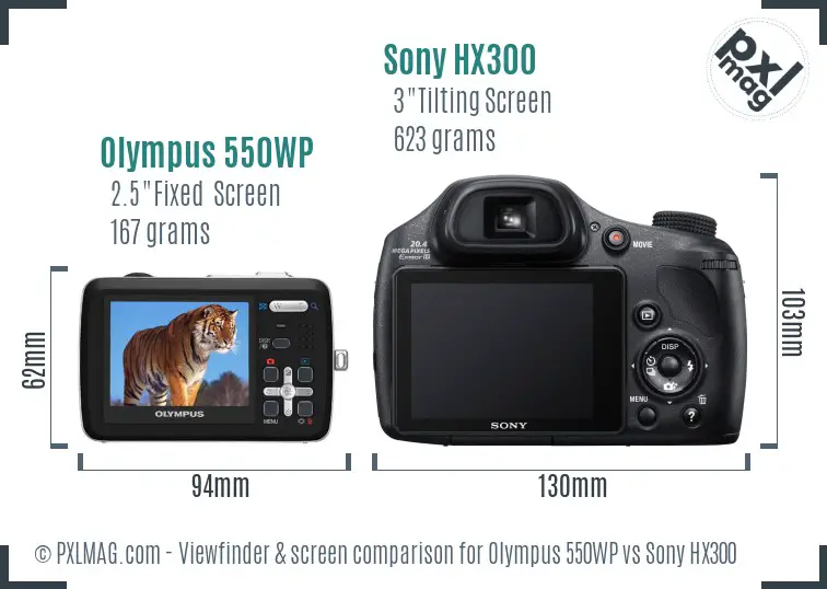Olympus 550WP vs Sony HX300 Screen and Viewfinder comparison