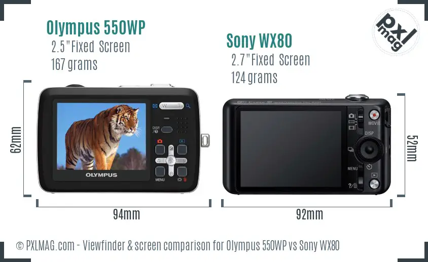 Olympus 550WP vs Sony WX80 Screen and Viewfinder comparison