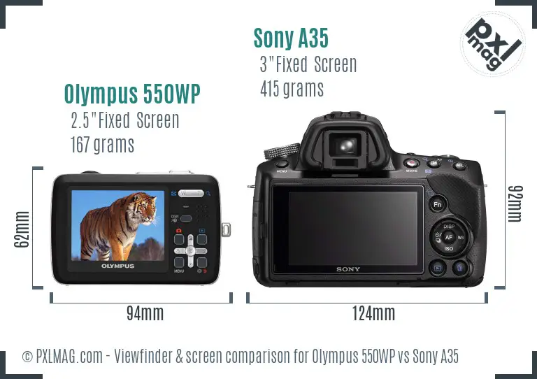 Olympus 550WP vs Sony A35 Screen and Viewfinder comparison