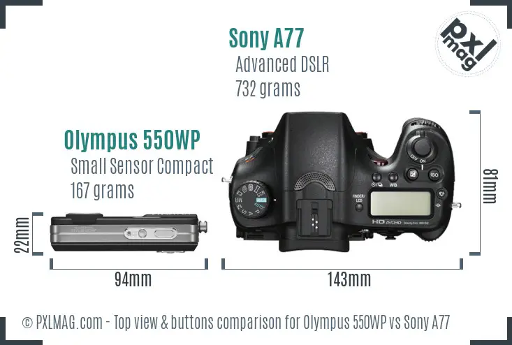 Olympus 550WP vs Sony A77 top view buttons comparison Olympus 550WP vs Sony A77 top view buttons comparison