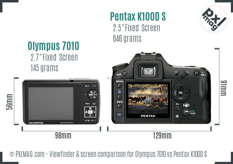 Olympus 7010 vs Pentax K100D S Screen and Viewfinder comparison
