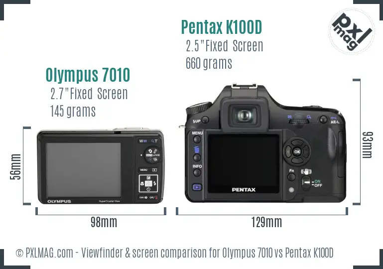 Olympus 7010 vs Pentax K100D Screen and Viewfinder comparison
