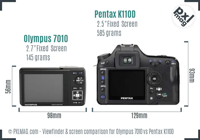 Olympus 7010 vs Pentax K110D Screen and Viewfinder comparison