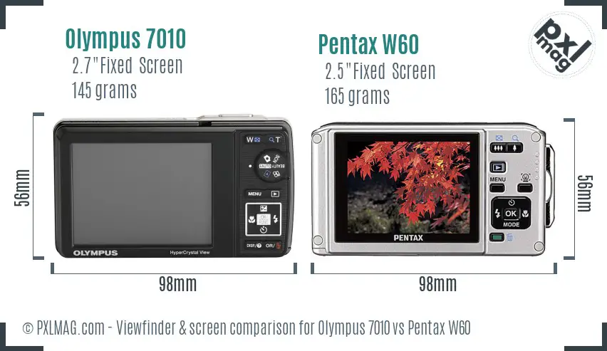 Olympus 7010 vs Pentax W60 Screen and Viewfinder comparison