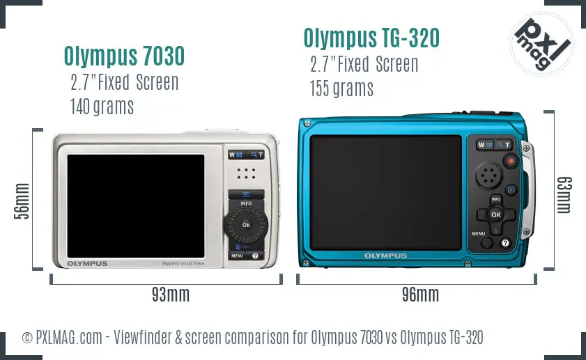 Olympus 7030 vs Olympus TG-320 Screen and Viewfinder comparison