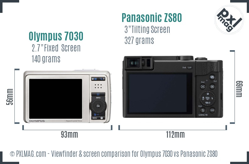 Olympus 7030 vs Panasonic ZS80 Screen and Viewfinder comparison