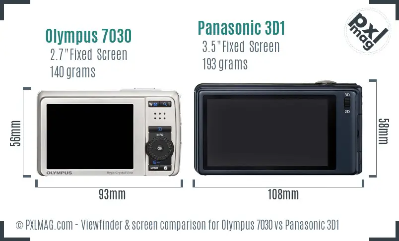 Olympus 7030 vs Panasonic 3D1 Screen and Viewfinder comparison