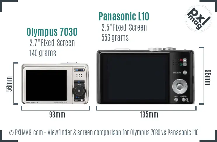 Olympus 7030 vs Panasonic L10 Screen and Viewfinder comparison