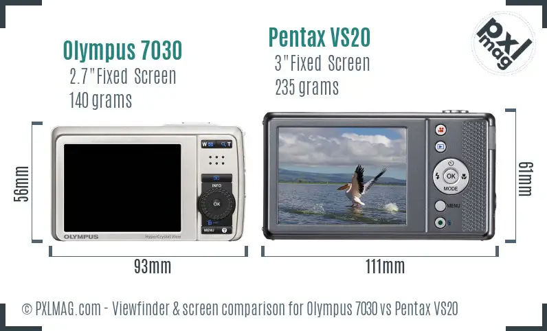 Olympus 7030 vs Pentax VS20 Screen and Viewfinder comparison