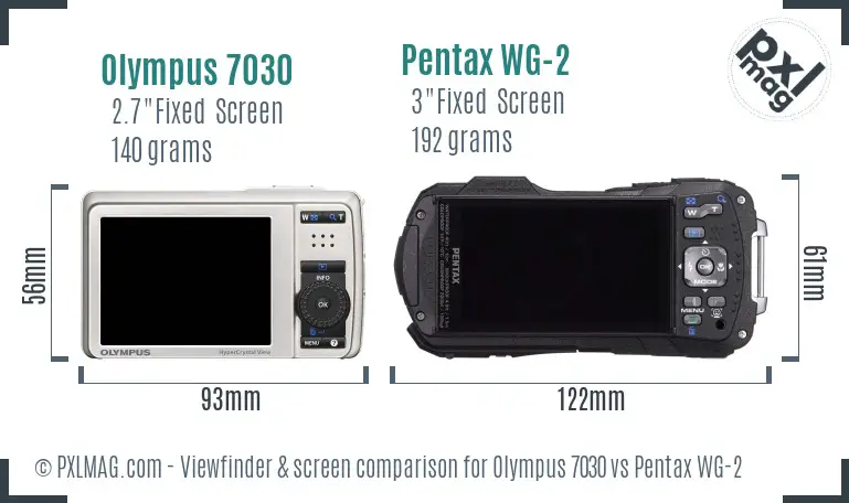 Olympus 7030 vs Pentax WG-2 Screen and Viewfinder comparison