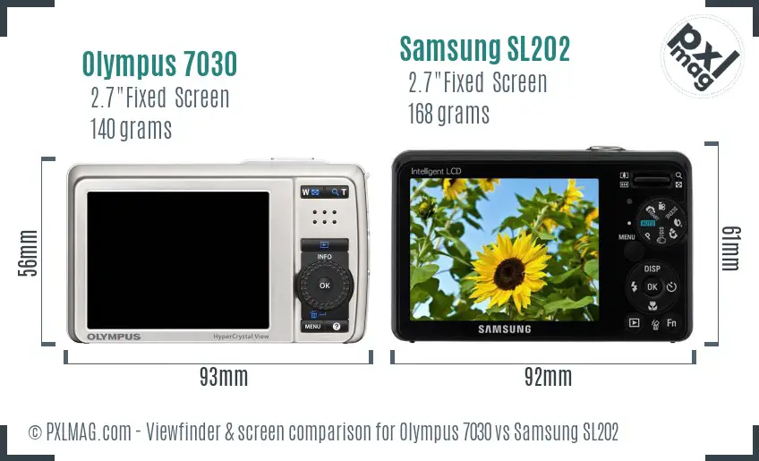 Olympus 7030 vs Samsung SL202 Screen and Viewfinder comparison