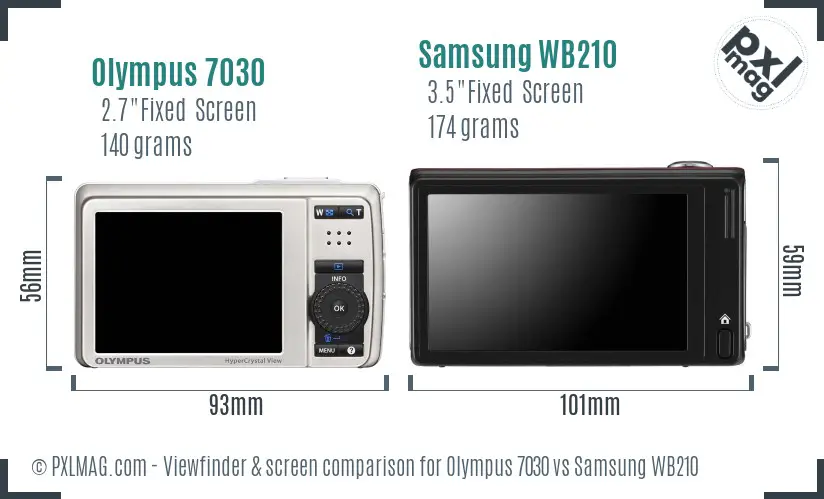 Olympus 7030 vs Samsung WB210 Screen and Viewfinder comparison