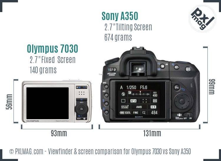 Olympus 7030 vs Sony A350 Screen and Viewfinder comparison