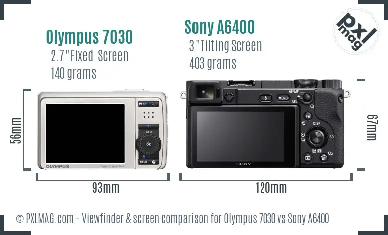 Olympus 7030 vs Sony A6400 Screen and Viewfinder comparison