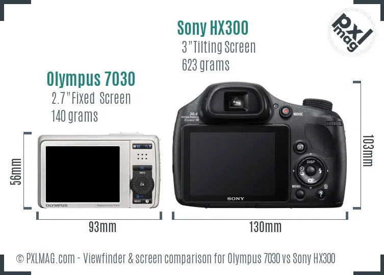 Olympus 7030 vs Sony HX300 Screen and Viewfinder comparison