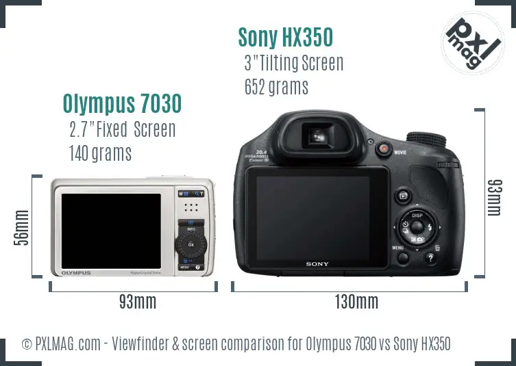 Olympus 7030 vs Sony HX350 Screen and Viewfinder comparison
