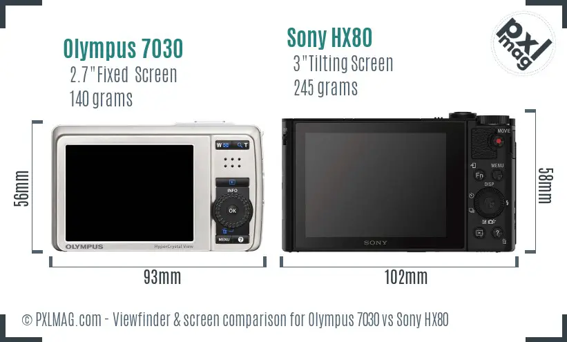 Olympus 7030 vs Sony HX80 Screen and Viewfinder comparison