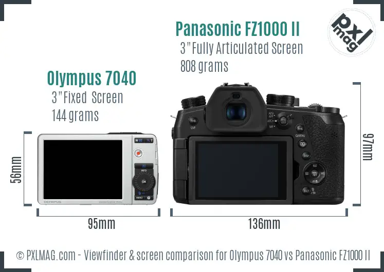 Olympus 7040 vs Panasonic FZ1000 II Screen and Viewfinder comparison