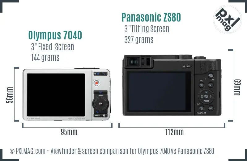 Olympus 7040 vs Panasonic ZS80 Screen and Viewfinder comparison