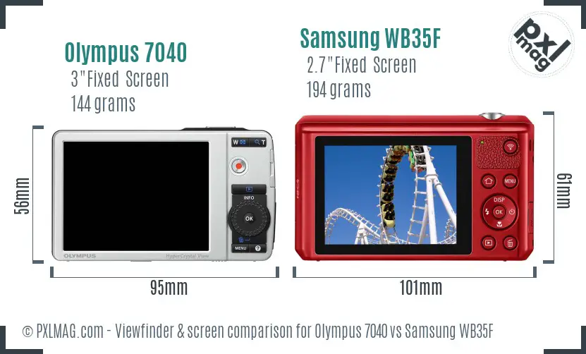 Olympus 7040 vs Samsung WB35F Screen and Viewfinder comparison