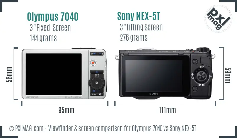 Olympus 7040 vs Sony NEX-5T Screen and Viewfinder comparison Olympus 7040 vs Sony NEX-5T Screen and Viewfinder comparison