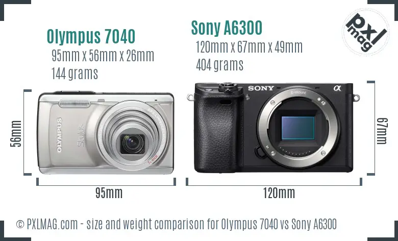 Olympus 7040 vs Sony A6300 size comparison