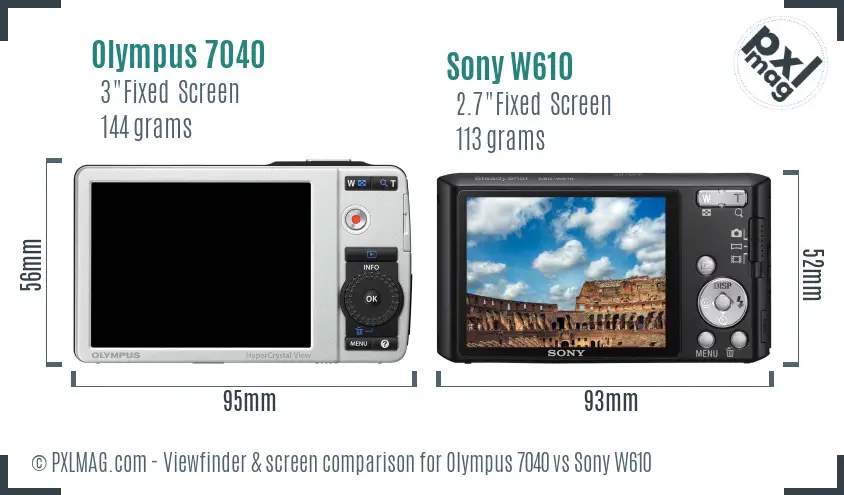 Olympus 7040 vs Sony W610 Screen and Viewfinder comparison