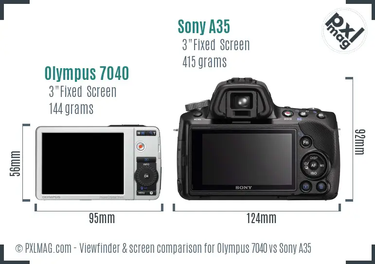Olympus 7040 vs Sony A35 Screen and Viewfinder comparison