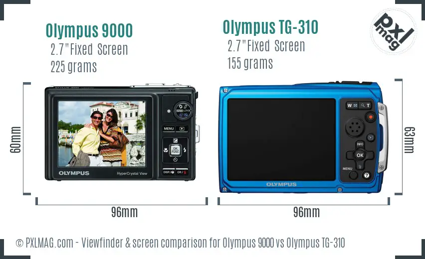 Olympus 9000 vs Olympus TG-310 Screen and Viewfinder comparison