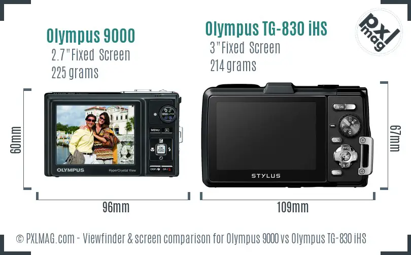 Olympus 9000 vs Olympus TG-830 iHS Screen and Viewfinder comparison