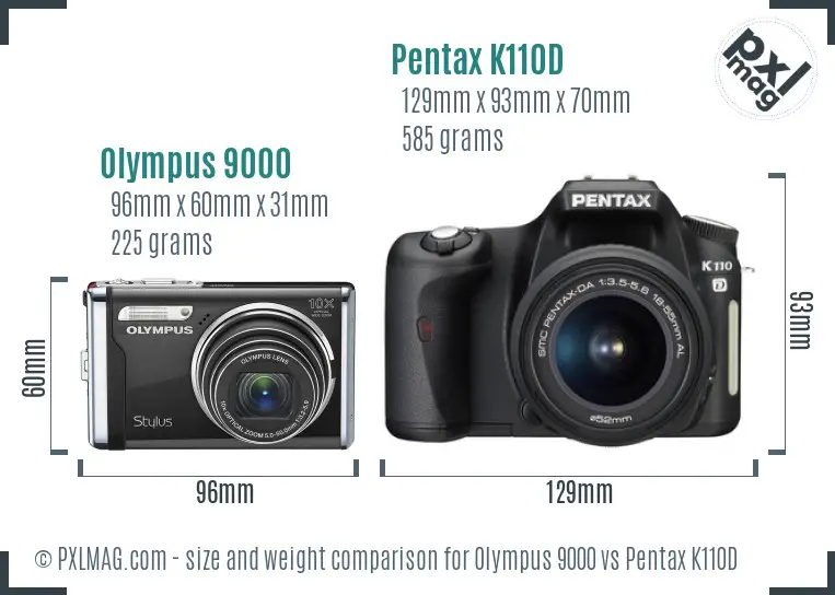 Olympus 9000 vs Pentax K110D size comparison