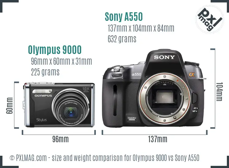 Olympus 9000 vs Sony A550 size comparison