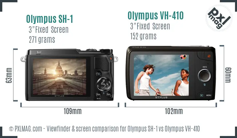 Olympus SH-1 vs Olympus VH-410 Screen and Viewfinder comparison