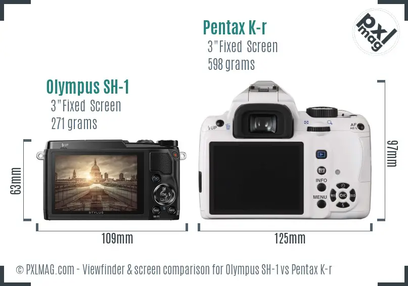 Olympus SH-1 vs Pentax K-r Screen and Viewfinder comparison