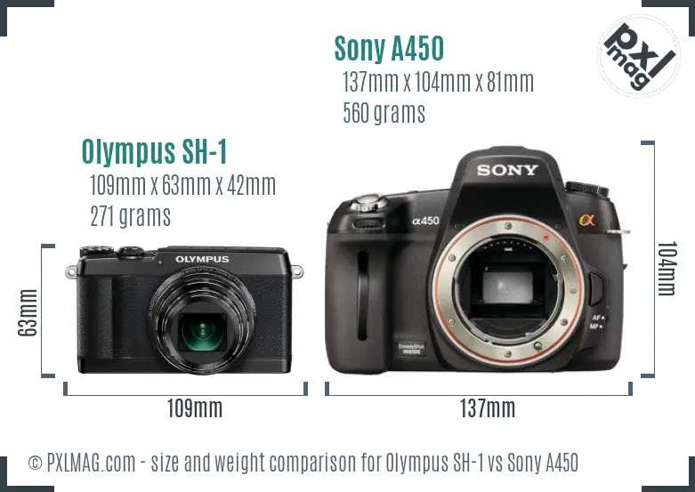 Olympus SH-1 vs Sony A450 size comparison