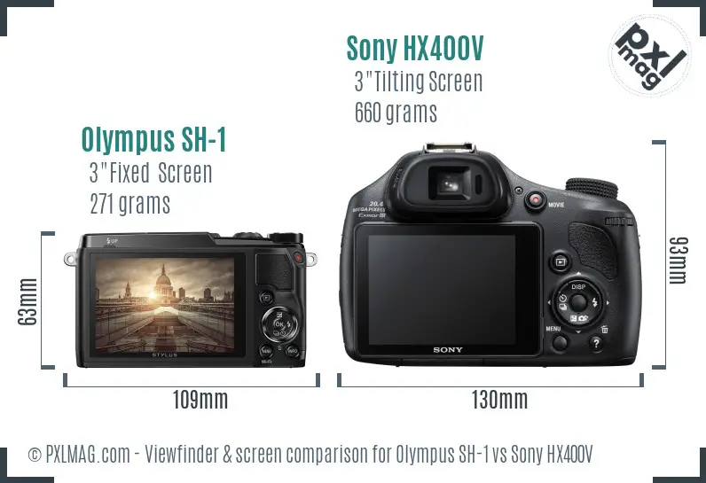 Olympus SH-1 vs Sony HX400V Screen and Viewfinder comparison